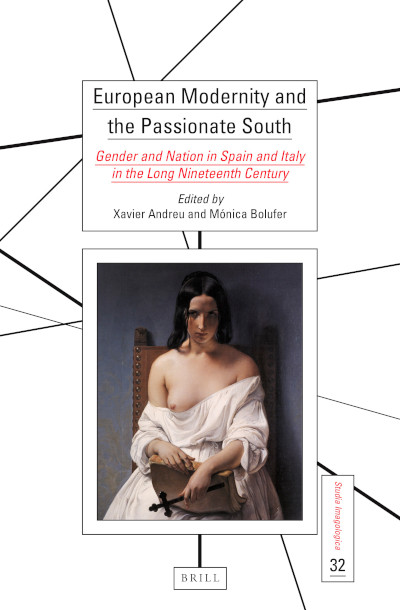 "European Modernity and the Passionate South" published on 19 Dec 2022 by Brill.